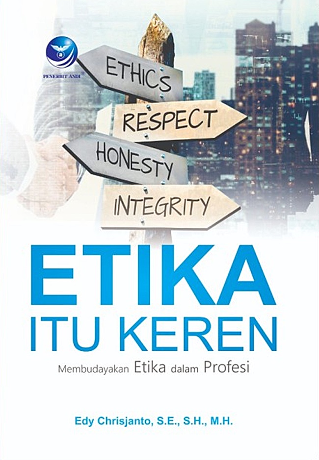 ETIKA ITU KEREN