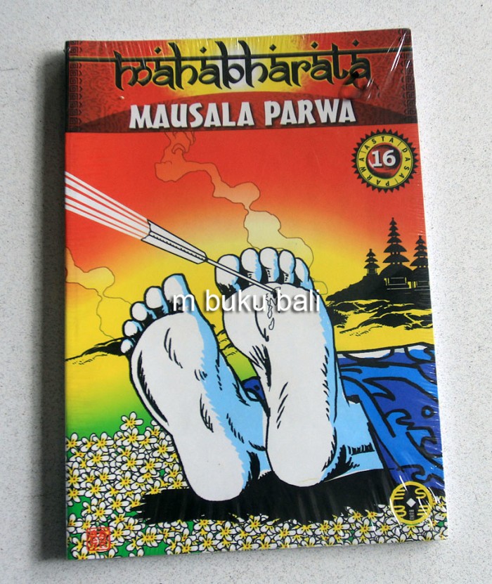 MAHABHARATA Mausala Parwa