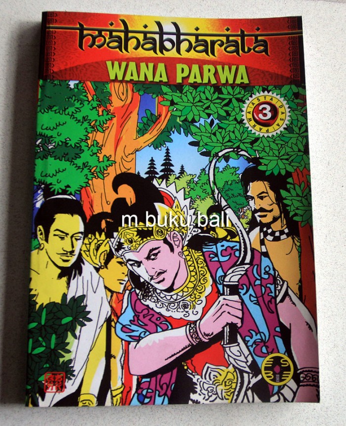 MAHABHARATA Wana Parwa