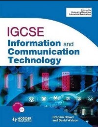 IGCSE Information and Communication Technology