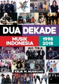 Dua Dekade Musik Indonesia 1998-2018