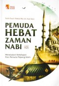 Pemuda Hebat Zaman Nabi