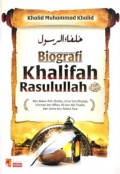 Biografi Khalifah Rasulullah