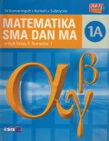 Matematika SMA dan MA 1A untuk Kelas X Semester 1