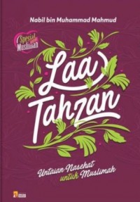 Laa Tahzan - Untaian Nasehat untuk Muslimah