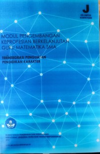 Modul Pengembangan Keprofesian Berkelanjutan Guru Matematika SMA Kelompok Kompetensi J