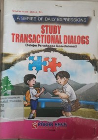 Study Transactional Dialogs