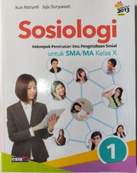 Sosiologi Kelompok Peminatan Ilmu Pengetahuan Sosial untuk SMA.MA Kelas X