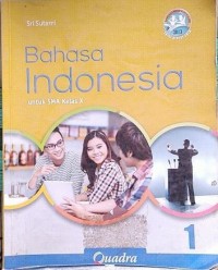 Bahasa Indonesia untuk SMA Kelas X