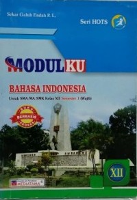 Modulku Bahasa Indonesia XII Semester 1