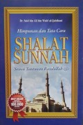 Himpunan dan Tata Cara Shalat Sunnah Sesuai Tuntunan Rasulullah