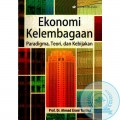 Ekonomi Kelembagaan : Paradigma, Teori, dan Kebijakan