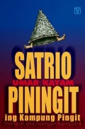 Satrio Piningit : Ing Kampung Piningit