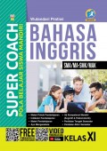 Super Coach Bahasa Inggris Kelas XI