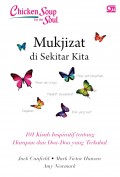 Chicken Soup for The Soul - Mukjizat di Sekitar Kita