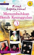 Kisah Inspirasional untuk Menumbuhkan Benih Keunggulan 3