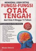 Fungsi-Fungsi Otak Tengah
