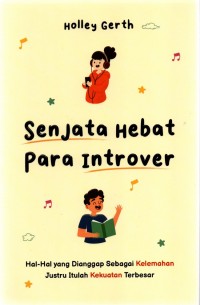 Senjata Hebat para Introvert