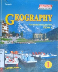 GEOGRAPHY FOR SENIOR HIGH SCHOOL YEAR X