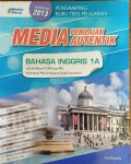 Media Penliaian Autentik Bahasa Inggris 1A