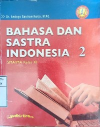 Bahasa dan Sastra Indonesia 2