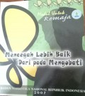 Mencegah Lebih Baik daripada Mengobati