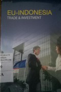 EU-INDONESIA TRADE & INVESMENT