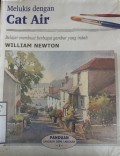 Melukis Dengan Cat Air : Belajar Membuat Gambar Yang Indah