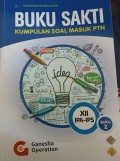 Buku Sakti Kumpulan Soal Masuk PTN XII IPA-IPS