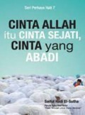 Cinta Allah itu Cinta Sejati, Cinta Yang Abadi