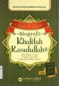 Biografi Khalifah Rasulullah