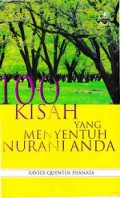 100 Kisah yang Menyentuh Nurani Anda