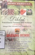 Diklat Pemanfaatan Tanaman Obat Keluarga (TOGA) sebagai Obat Alternatif yang Handal Saat Ini