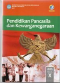 Pendidikan Pancasila dan Kewarganegaraan X