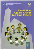 Pendidikan Agama Kristen dan Budi Pekerti XII