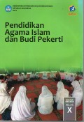 Pendidikan Agama Islam Dan Budi Pekerti X