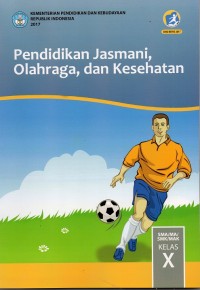 Pendidikan Jasmani, Olahraga, dan Kesehatan X