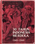 30 Tahun Indonesia Merdeka