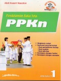 Pendalaman Buku Teks PPKN 1