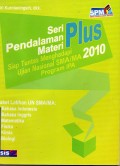 SPM PLUS Siap Tuntas Menghadapi UN SMA/MA 2010 Program IPA