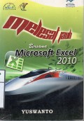 Melesat Jauh Bersama Microsoft Excel 2010