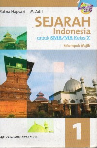 Sejarah Indonesia untuk SMA/MA Kelas X