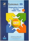 Longman preparation course for the TOEFL test : iBT.