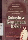 Rahasia dan Keutamaan Dzikir