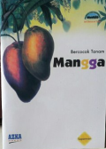 Bercocok Tanam Mangga