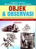 Panduan Lengkap Menggambar & Ilustrasi : Objek & Observasi