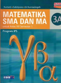 Image of Matematika SMA dan MA 3A untuk Kelas XII Semester 1