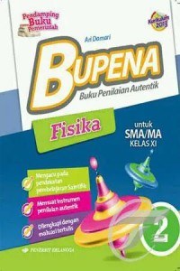 Image of BUPENA (Buku Penilaian Autentik) Fisika untuk SMA/MA Kelas XI