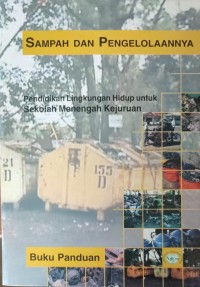 Image of Pendidikan Lingkungan Hidup - Sampah dan Pengelolaannya