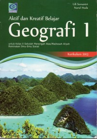 Image of Aktif Dan Kreatif Belajar Geografi 1